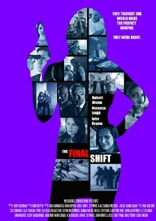 Постер фильма The Final Shift