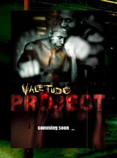 Постер фильма Vale Tudo Project