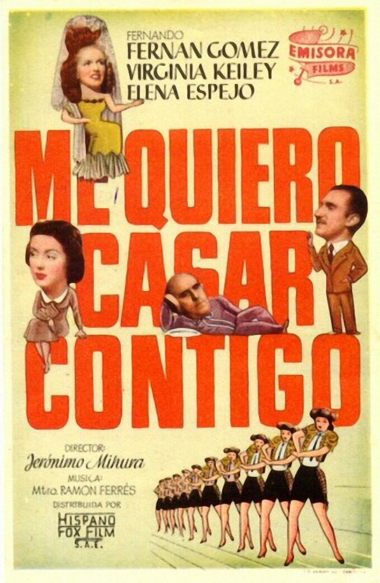 Постер фильма Me quiero casar contigo