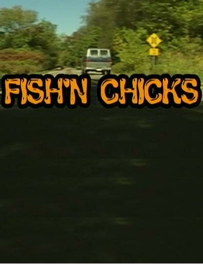 Постер фильма Fish'n Chicks
