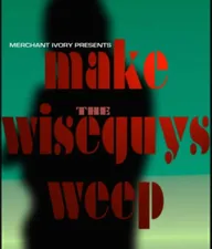 Make the Wiseguys Weep