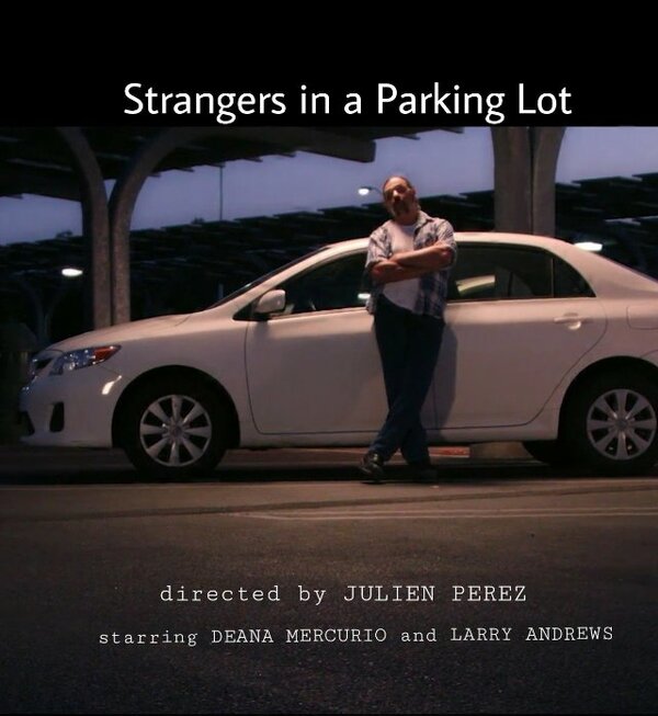 Постер фильма Strangers in a Parking Lot