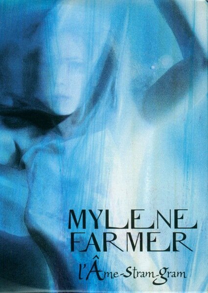 Постер фильма Mylène Farmer: L'âme-stram-gram