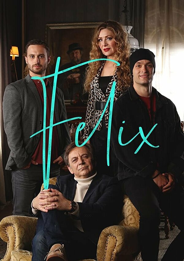 Постер сериала Феликс