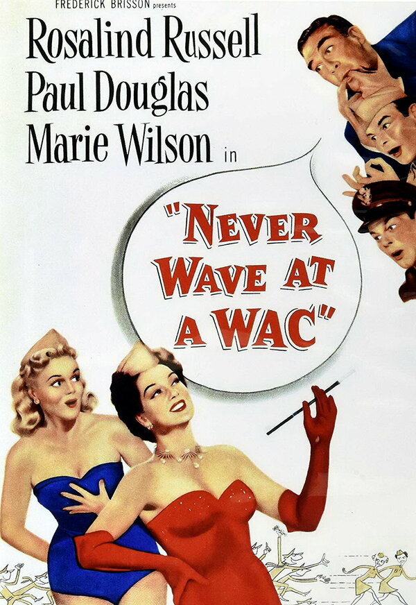 Постер фильма Never Wave at a WAC