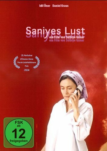 Постер фильма Saniyes Lust