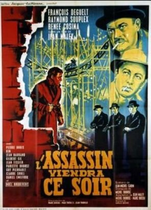 Постер фильма L'assassin viendra ce soir