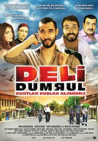 Deli Dumrul: Kurtlar Kuslar Aleminde