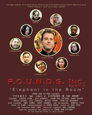 Постер P.O.U.N.D.S. Inc. Part II: Elephant in the Room (2015)