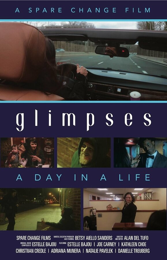 Постер фильма Glimpses - A day in a life