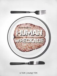 Human Wreckage