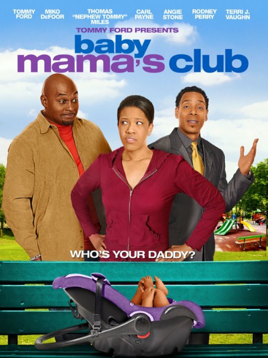 Постер фильма Baby Mama's Club