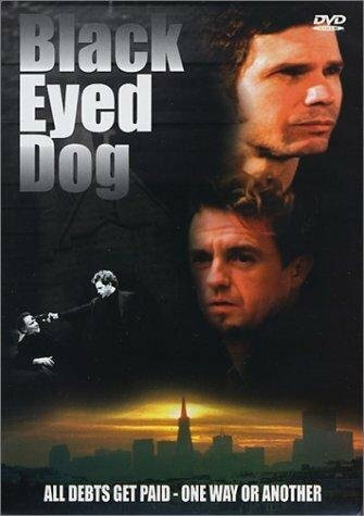 Постер фильма Black Eyed Dog