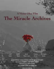 The Miracle Archives