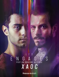 Les engagés: XAOC