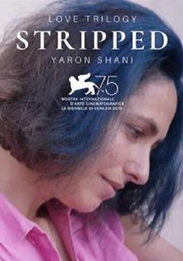 Постер фильма Love Trilogy: Stripped