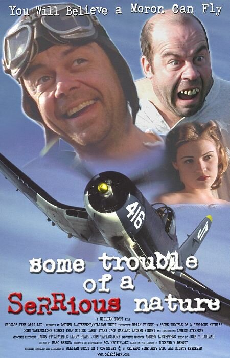 Постер фильма Some Trouble of a SeRRious Nature