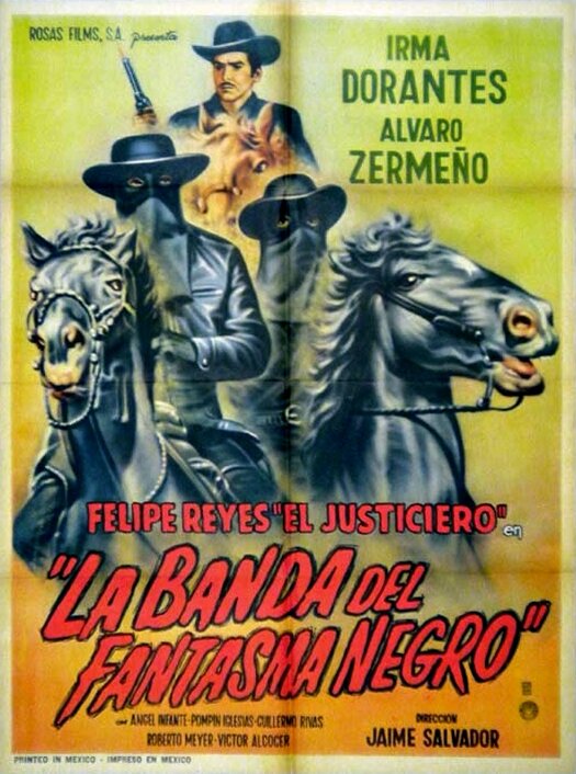 Постер фильма La banda del fantasma negro