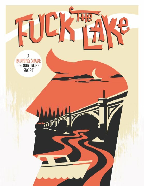 Постер фильма Fuck the Lake