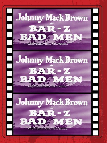 Постер фильма Bar-Z Bad Men