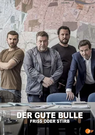 Постер Der Gute Bulle: Friss oder stirb (2019)