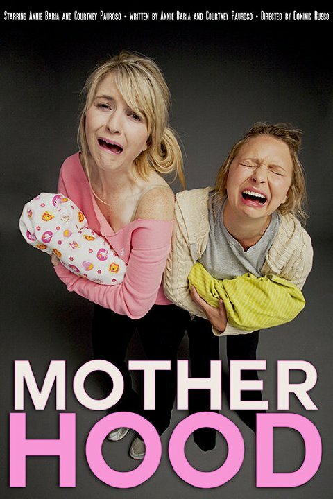 Постер фильма Motherhood