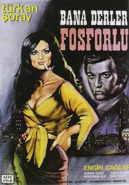 Постер фильма Bana derler fosforlu