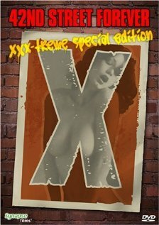 Постер фильма 42nd Street Forever: XXX-Treme Special Edition