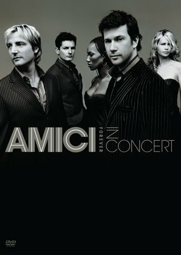 Постер фильма Amici Forever in Concert