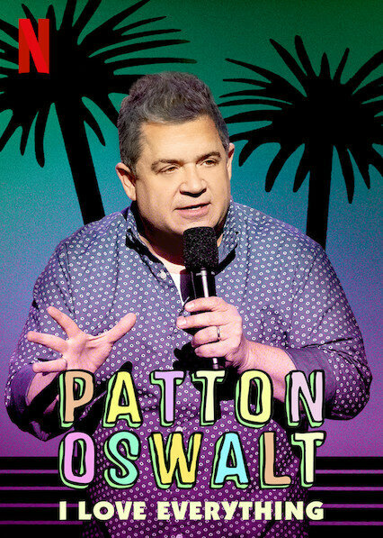 Постер фильма Patton Oswalt: I Love Everything