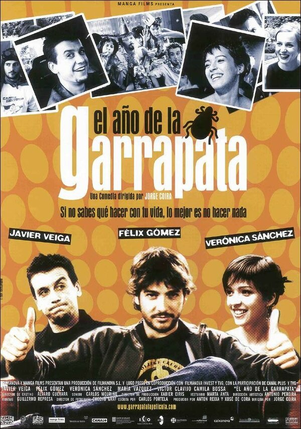 Постер фильма El año de la garrapata