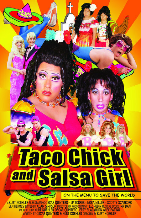 Постер фильма Taco Chick and Salsa Girl