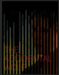 The Accidental Wolf