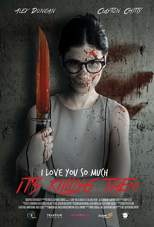 Постер фильма I Love You So Much It's Killing Them