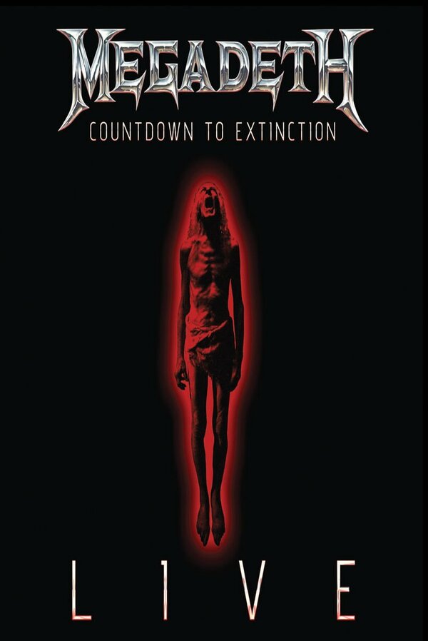 Постер фильма Megadeth: Countdown to Extinction - Live