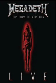 Megadeth: Countdown to Extinction - Live