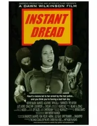 Instant Dread