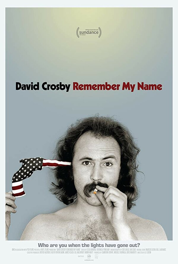 Постер фильма David Crosby: Remember My Name
