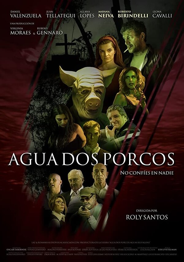 Постер фильма Agua dos Porcos