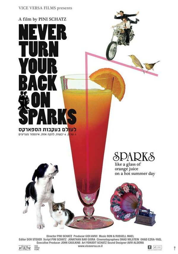 Постер фильма Never Turn Your Back on Sparks