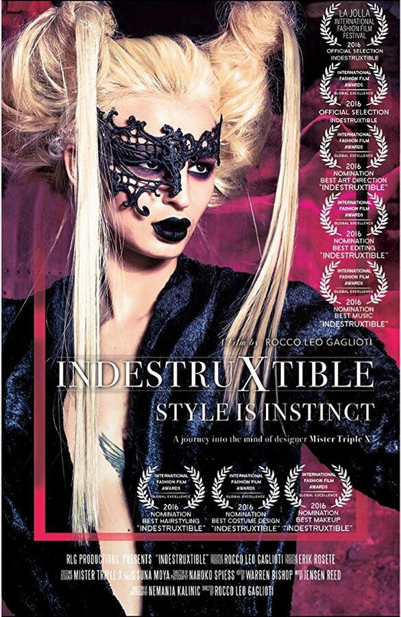 Постер фильма IndestruXtible: Style Is Instinct
