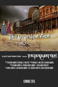 The Deadliest Gun