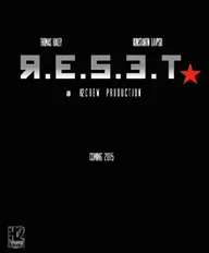 R.E.S.E.T.