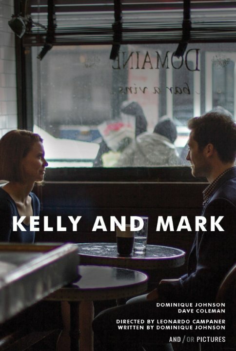 Постер фильма Kelly and Mark