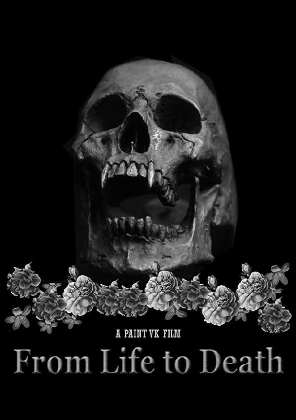 Постер фильма From Life to Death
