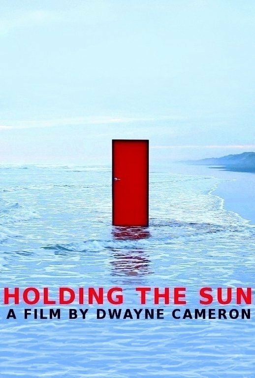 Постер фильма Holding the Sun