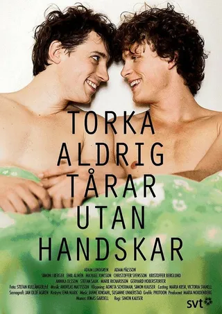 Постер Никогда не вытирайте слезы без перчаток (2012)