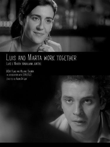 Постер фильма Luis and Marta Work Together