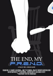Постер фильма The End, My F.R.E.N.D.