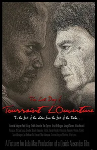 The Last Days of Toussaint L'Ouverture